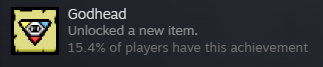 clapbango's tweet photo. yall have no idea how much finally unlocking this means to me lmfao 

shoutout @LazyMattman for giving me itch to get back into isaac https://t.co/mcUAfQYR0w