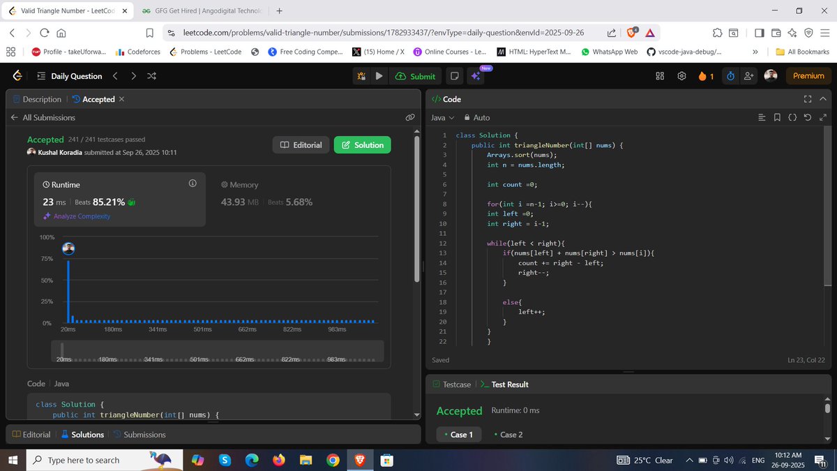 Kushal_Koradia's tweet image. ✅ Day 103 of #100DaysOfDSA
📍 LC 611: Valid Triangle No
Sort the array, fix the largest side, and use two pointers to find valid pairs.
If nums[left] + nums[right] &amp;gt; nums[i], add (right - left) to count and move right--; else move left++.
⏱ O(n²) |  O(1)
#TwoPointer #Greedy