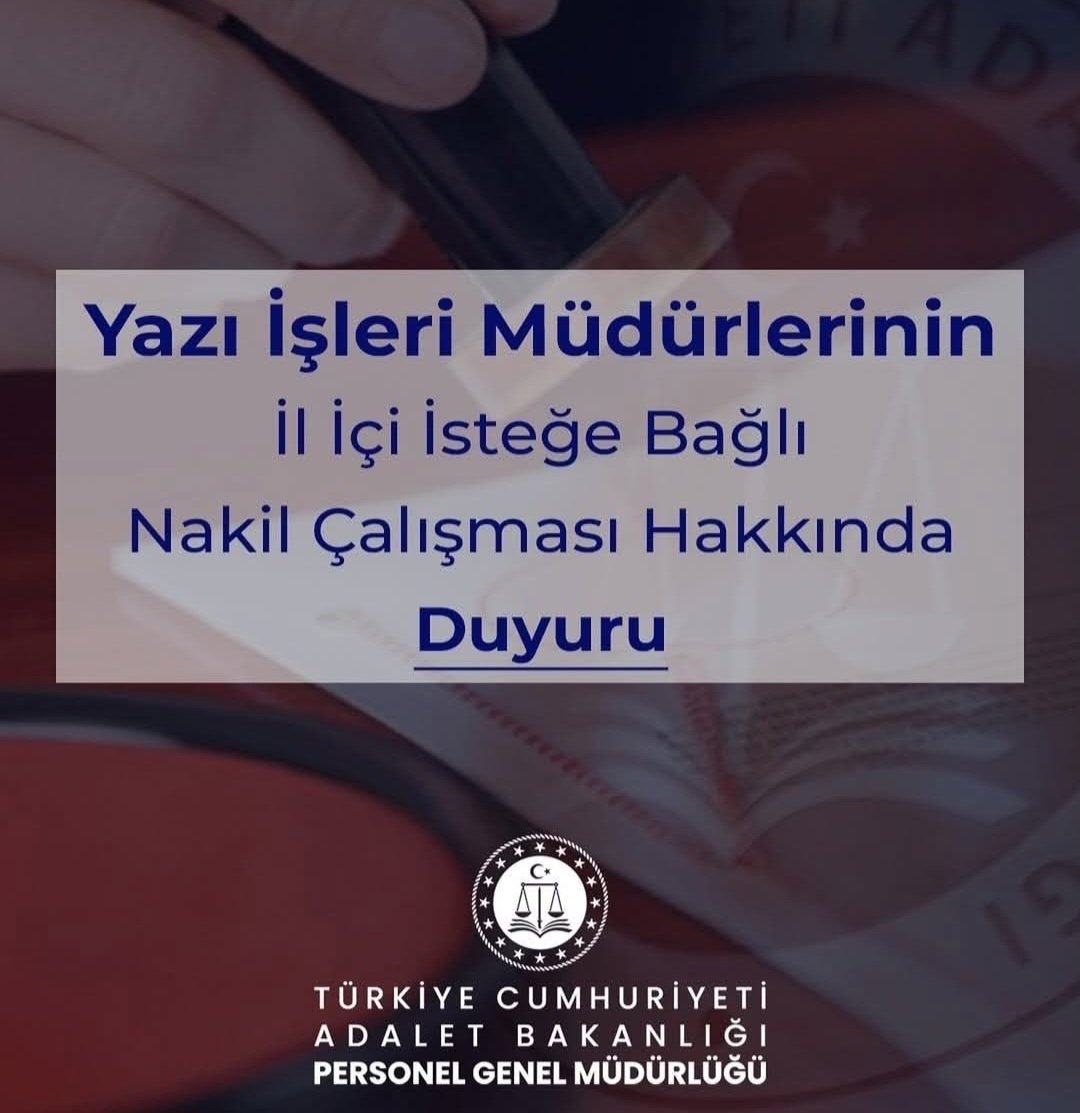Yazı İşleri Müdürlerinin İl İçi İsteğe Bağlı Nakil Çalışması Hakkında Duyuru Yayımlandı
Başvurular 29.09.2025 Pazartesi günü başlayıp, 22.10.2025 Çarşamba günü 23:59:59 itibarıyla  sona erecektir.
Duyuru: pgm.adalet.gov.tr/Home/SayfaDeta…
