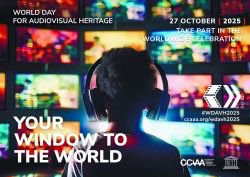 World Day for Audiovisual Heritage. 2025 - upcoming in a month #WDAVH2025

ccaaa.org/WDAVH2025.