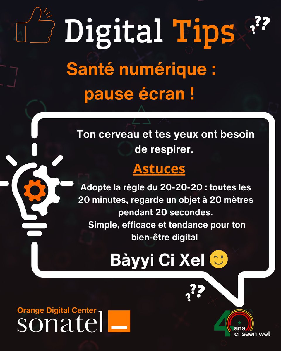 ODCSenegal's tweet image. #DigitalTips
Ton bien-être compte autant que ton temps en ligne. Prends soin de toi, fais une pause écran !

#OrangeDigitalCenter 
#AmalNdiarigneAskanwi