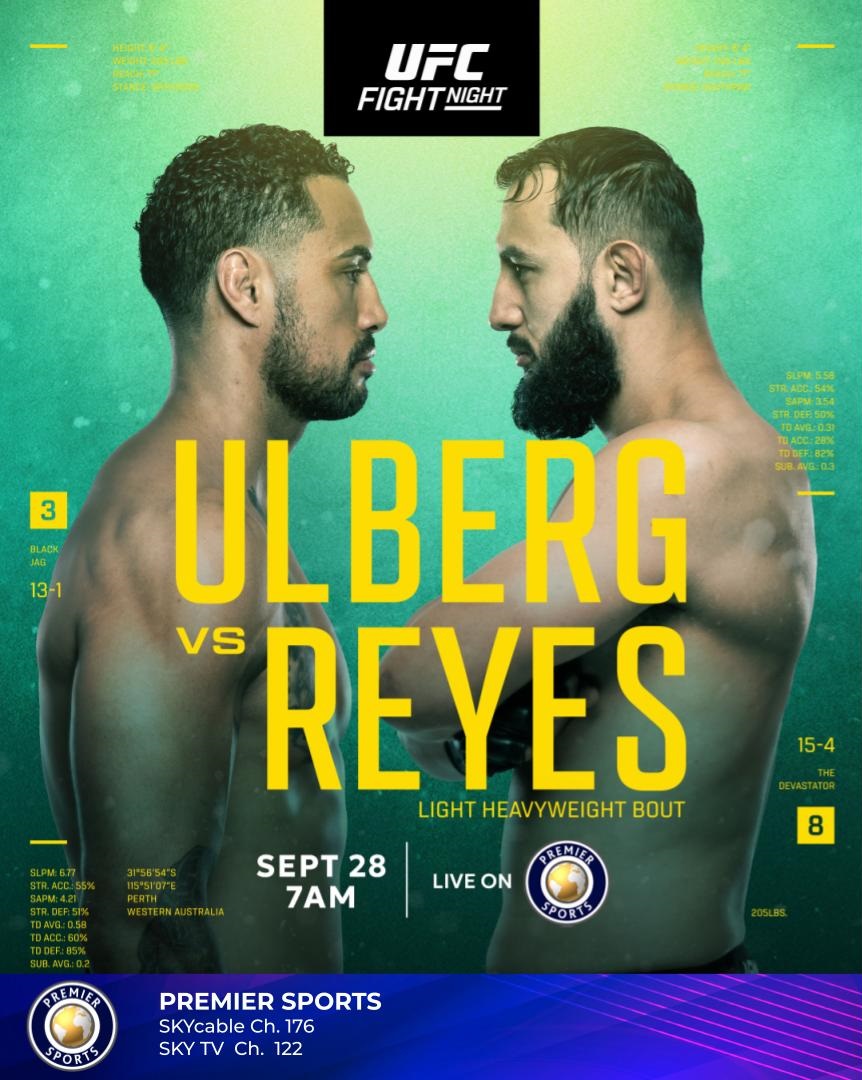 It’s UFC Fight Night: Ulberg vs Reyes, LIVE this Sunday, September 28 at 7:00AM on Premier Sports (SKYcable Ch. 176 | SKY TV Ch. 122) #WhatsOnSKY 📺