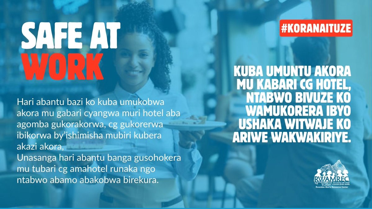 RGisanintwari's tweet image. Hari abantu bazi ko kuba umukobwa akora mu Kabari cyangwa muri Hotel aba agomba gukorakorwa, cg gukorerwa ibikorwa by’ishimisha mubiri kubera akazi akora, #SafeAtWork

Kuba umuntu akora mu Kabari cg Hotel ntabwo bivuze ko wamukorera ibyo adashaka cg adakeneye witwaje ko ariwe…
