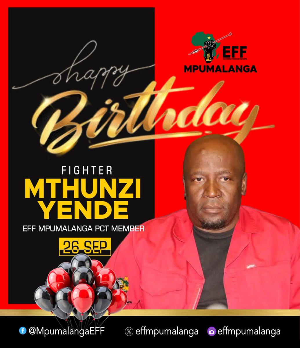 ♦️Birthday Alert♦️

The EFF wishes PCT Member Fighter Mthunzi Yende a revolutionary happy birthday.

We are grateful and motivated by your fortitude, courage and unwavering commitment to freedom and justice for all!