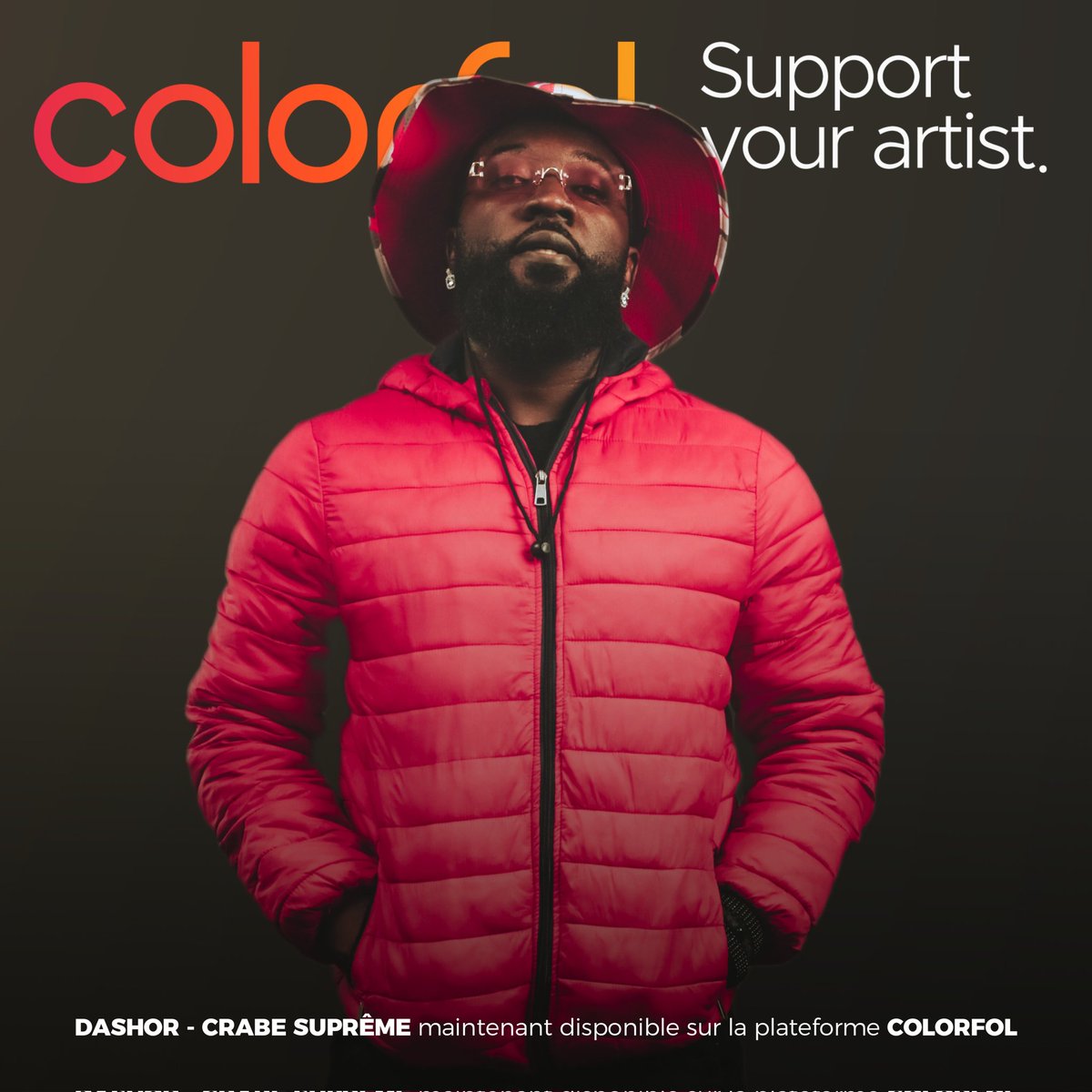 ColorfolApp's tweet photo. DASHOR — CRABE SUPRÊME VOL 1 : DISPONIBLE SUR COLORFOL 🇨🇲 🎊

🎶 Titre : CRABE SUPRÊME
C'est avec dextérité que @Dashor_ nous entraîne dans un univers où s’entremêlent sa perception du monde et le regard que le public porte sur lui... L'univers artistique de son nouvel mixtape CRABE SUPRÊME VOL 1. Un projet authentique à ne surtout pas manquer 👌🏾

Disponible exclusivement sur @ColorfolApp ⤵️
🛒 Achète ton exemplaire ici : https://t.co/h58owM47ei

#Dashor #CrabeSuprême #Mixtape #Colorfol #SupportYourArtist
