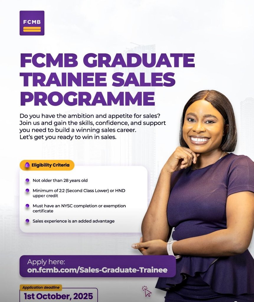 tohire_ng's tweet image. FCMB Group 2025 Graduate Trainee Sales Programme.

Eligibility Criteria
•Not older than 28 years old
•Minimum of a Bachelor’s degree/HND in any discipline
•Minimum of Second-Class Lower (2:2) or HND (Upper Credit)
•Must have completed NYSC or possess a valid exemption…