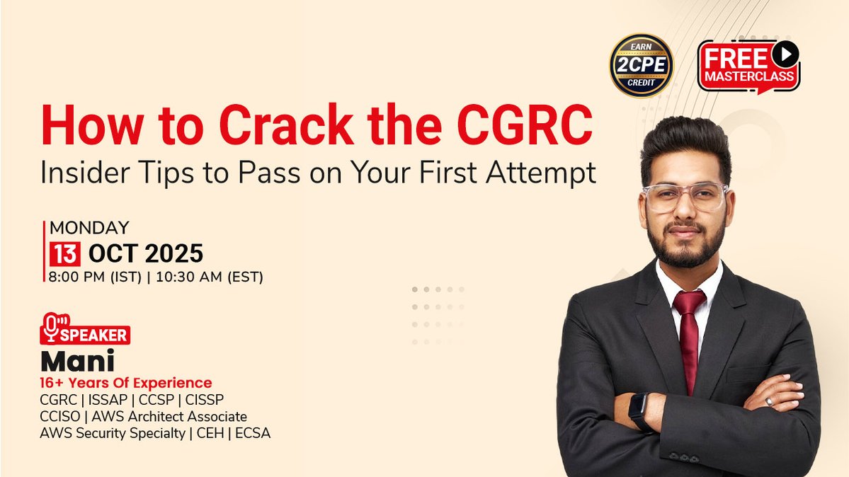 MKandari20235's tweet image. How to Crack the CGRC: Insider Tips to Pass on Your  First Attempt  

13 Oct (Mon)
08:00 – 10:00 PM (IST)

Register here-  infosectrain.com/events/how-to-… 

#CGRC #InfosecTrain #Learntorise #governance