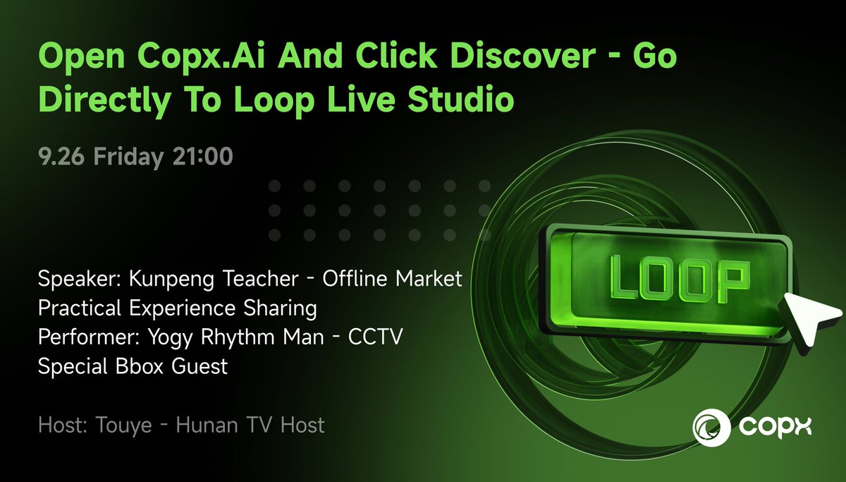 Copx_AI's tweet image. ⏰ Tonight at 21:00 — Stay Ahead of the Curve

🚀 Open COPX.AI &amp;gt; tap Discover to instantly access the LOOP Live Session
#COPX #LOOPLive #Web3Innovation
