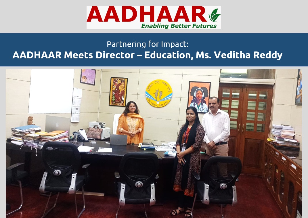 On 𝗦𝗲𝗽𝘁 𝟭𝟮, 𝟮𝟬𝟮𝟱, the 𝗔𝗔𝗗𝗛𝗔𝗔𝗥 team had the privilege of meeting 𝗠𝘀. 𝗩𝗲𝗱𝗶𝘁𝗵𝗮 𝗥𝗲𝗱𝗱𝘆, 𝗗𝗶𝗿𝗲𝗰𝘁𝗼𝗿 – 𝗘𝗱𝘂𝗰𝗮𝘁𝗶𝗼𝗻, Delhi. It was a meaningful conversation centered on 𝗔𝗔𝗗𝗛𝗔𝗔𝗥’𝘀 𝗺𝗶𝘀𝘀𝗶𝗼𝗻 𝗮𝗻𝗱 𝗶𝗻𝗶𝘁𝗶𝗮𝘁𝗶𝘃𝗲𝘀.