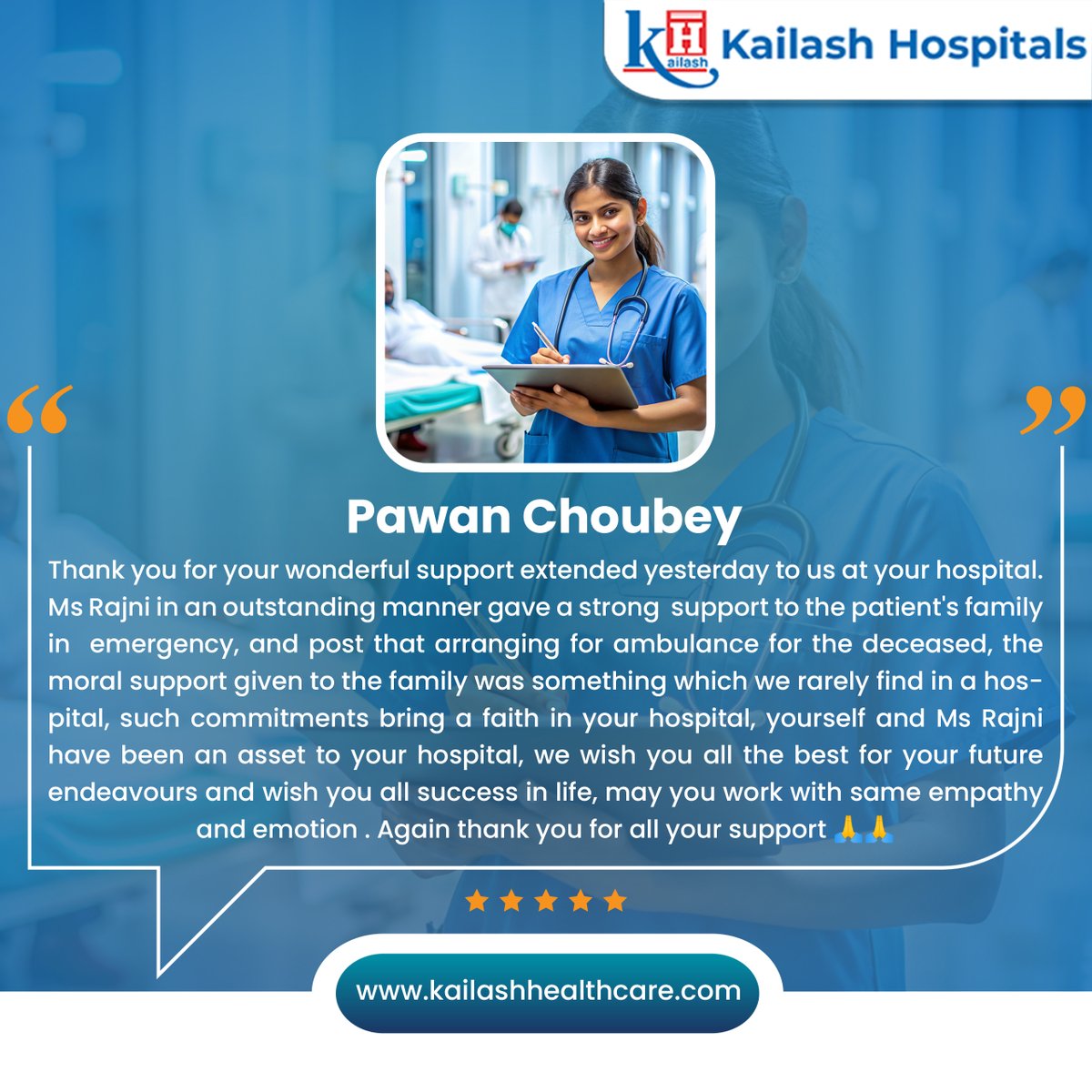 #HappyPatient: Thank you, Mr. Pawan Choubey, for taking the time to share your experience with us during a difficult moment. Your kind words for our team at Kailash Hospital, Sector 71, Noida, are deeply appreciated. Providing compassionate support is our core commitment.