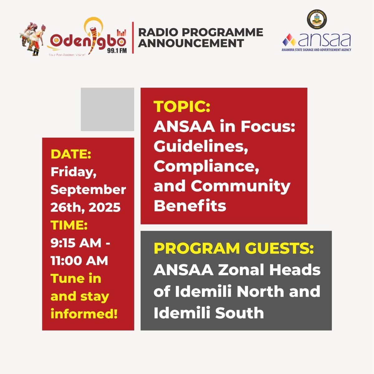 📻 Radio Programme Announcement

Stay tuned to Odenigbo 99.1 FM, Obosi for an enlightening discussion.

📌 Topic: ANSAA in Focus – Guidelines, Compliance, and Community Benefits

📌 Date: Today, Friday, September 26th, 2025

🕘 Time: 9:15 AM – 11:00 AM

📌 Guest: ANSAA