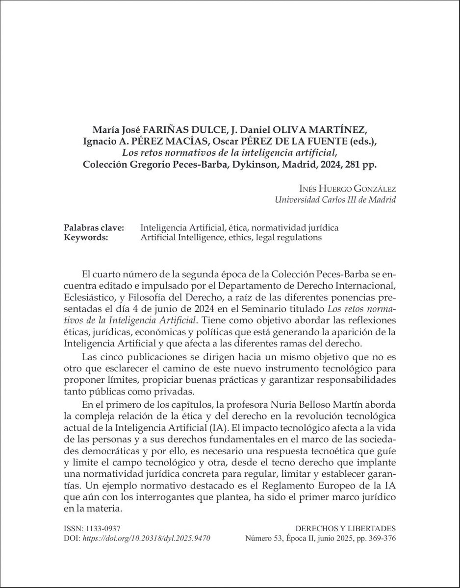 📘 #RevistaDerechosyLibertades Nº 53 (2025) <a href="/idhbc_uc3m/">Derechos Humanos (IDHPB)</a> <a href="/uc3m/">UC3M</a> <a href="/dykinsonlibros/">Librería - Editorial Dykinson 📚</a>

📣 Hoy en la sección #Recensiones 🖋️ “Los retos normativos de la inteligencia artificial” de <a href="/WebPhilosophia/">Oscar Pérez de la Fuente</a>, et al., (eds.) a cargo de #InésHuergoGonzález

⬇️¡Léelo aquí!⬇️
🔗 doi.org/10.20318/dyl.2…