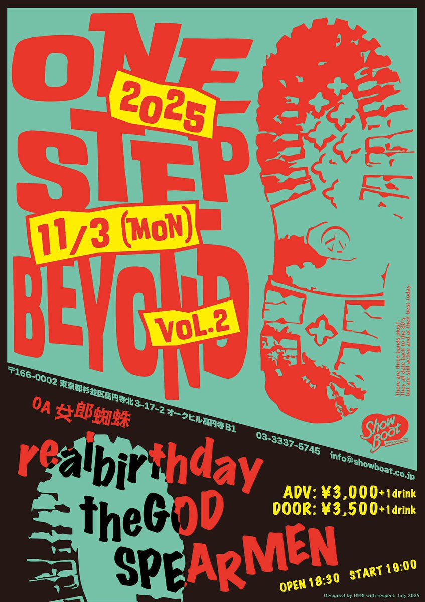 nackeye's tweet image. そろそろ近づいてきた11/3月祝文化の日
完全新メンバーrealbirthday復活
この日出演する3バンド
いずれも80年代から活動を続けている
the GOD、SPEARMEN
それぞれのスタンス
自信を持って言える
今が一番カッコいい
それがどれだけ大切なことか
ONE STEP BEYOND!