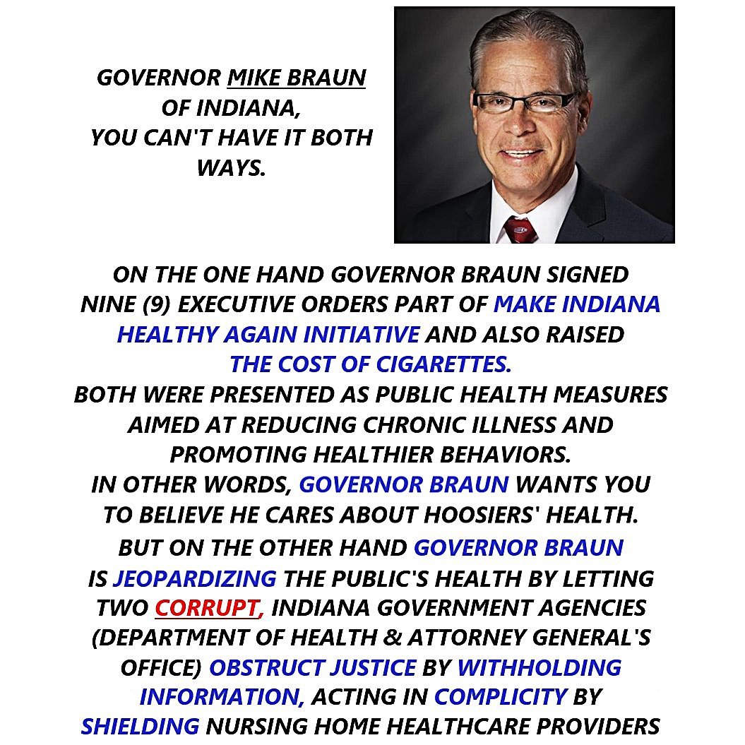 AFL52042243's tweet image. 52ND GOVERNOR OF INDIANA/GOV. BRAUN OF INDIANA/WISH TV CHANNEL 8/HOOSIERS/MAKE INDIANA HEALTHY AGAIN/NURSING HOME ABUSE IN INDIANA/ #OneIndiana / #PublicAwareness
_____________________________________
SORRY, GOVERNOR BRAUN-
BUT YOU CAN'T HAVE IT BOTH WAYS
docs.google.com/document/d/1gH…