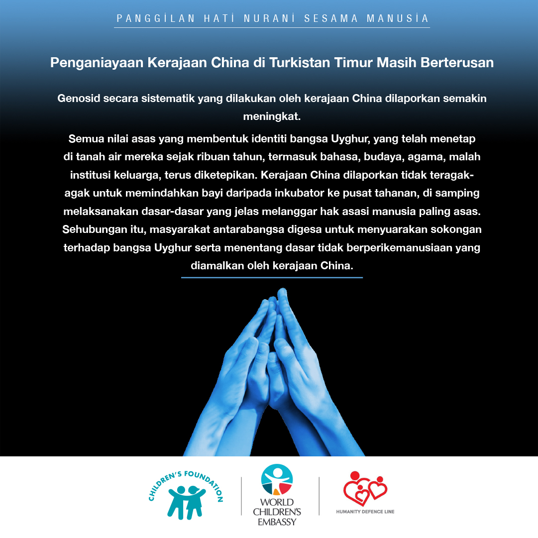 DOĞU TÜRKİSTAN’DA ÇİN ZULMÜ SÜRÜYOR!/ Penganiayaan Kerajaan China di Turkistan Timur Masih Berterusan/ (MALAYCA-MALAY)

DOĞU TÜRKİSTAN ÇOCUK RAPORU -Etnik ve Kültürel Soykırım-

cocukvakfi.org.tr/calisma-alanla…