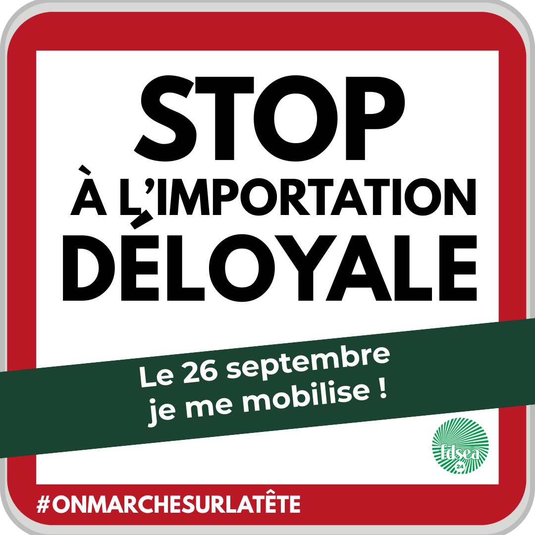 🚨‼️ 𝐌𝐎𝐁𝐈𝐋𝐈𝐒𝐀𝐓𝐈𝐎𝐍 – 𝟐𝟔 𝐒𝐄𝐏𝐓𝐄𝐌𝐁𝐑𝐄 ‼️🚨
🔴🟢 JA &amp; FDSEA unis, déterminés et responsables ! 
N'importons pas l'agriculture que nous ne voulons pas 🍽
⛔ STOP à l'importation déloyale 
⛔ STOP aux incohérences 
✅ POUR  des mesures concrètes adaptées au terrain