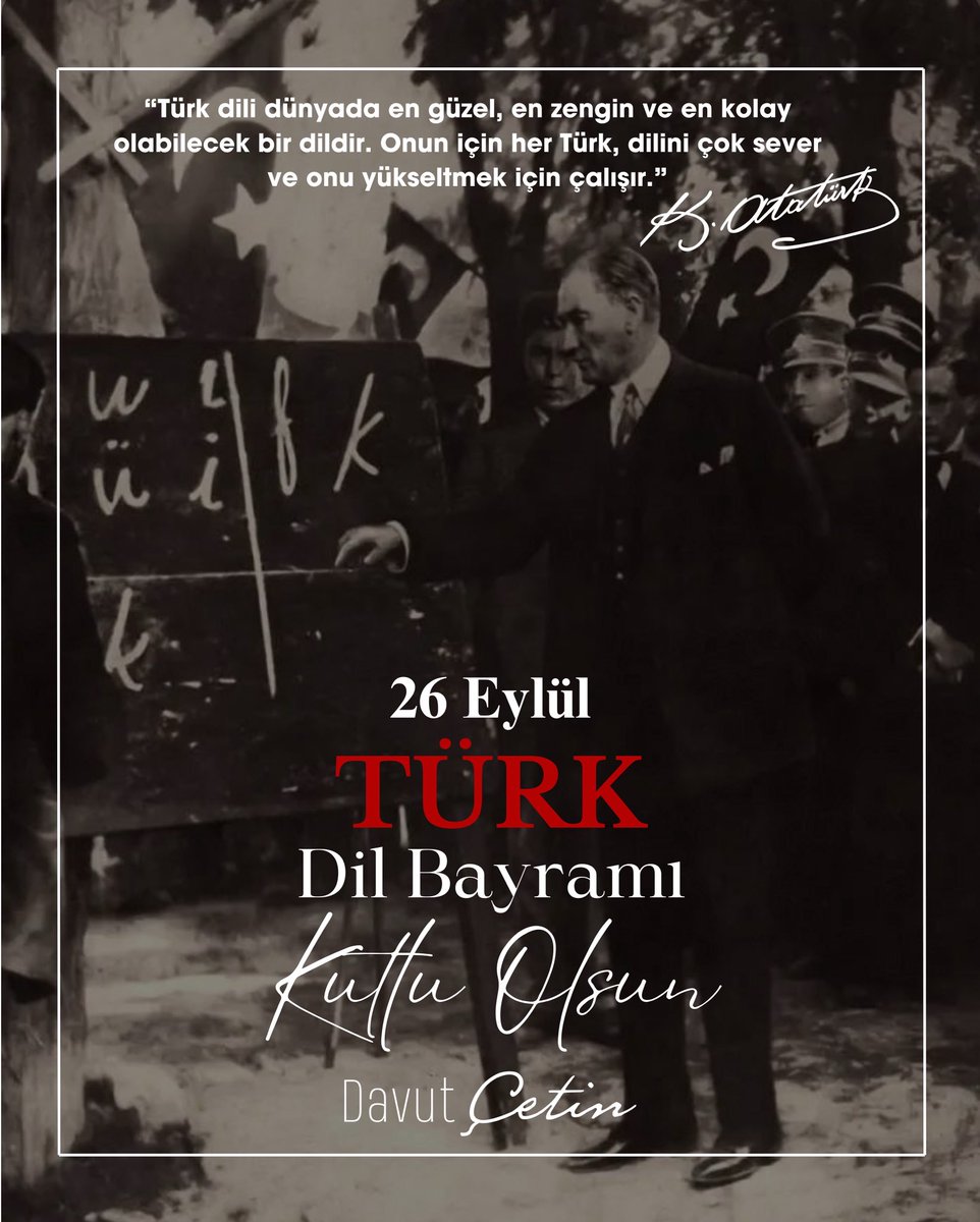 Cumhuriyetimizin kurucusu Ulu Önder Mustafa Kemal Atatürk’ün öncülüğünde hayata geçirilen Dil Devrimi’nin mirasıyla, 26 Eylül Türk Dil Bayramı’nı kutluyoruz.
Büyük Atatürk’ün dediği gibi: “Türk milletinin dili Türkçedir. Türk dili, Türk milleti için kutsal bir hazinedir.” 🇹🇷