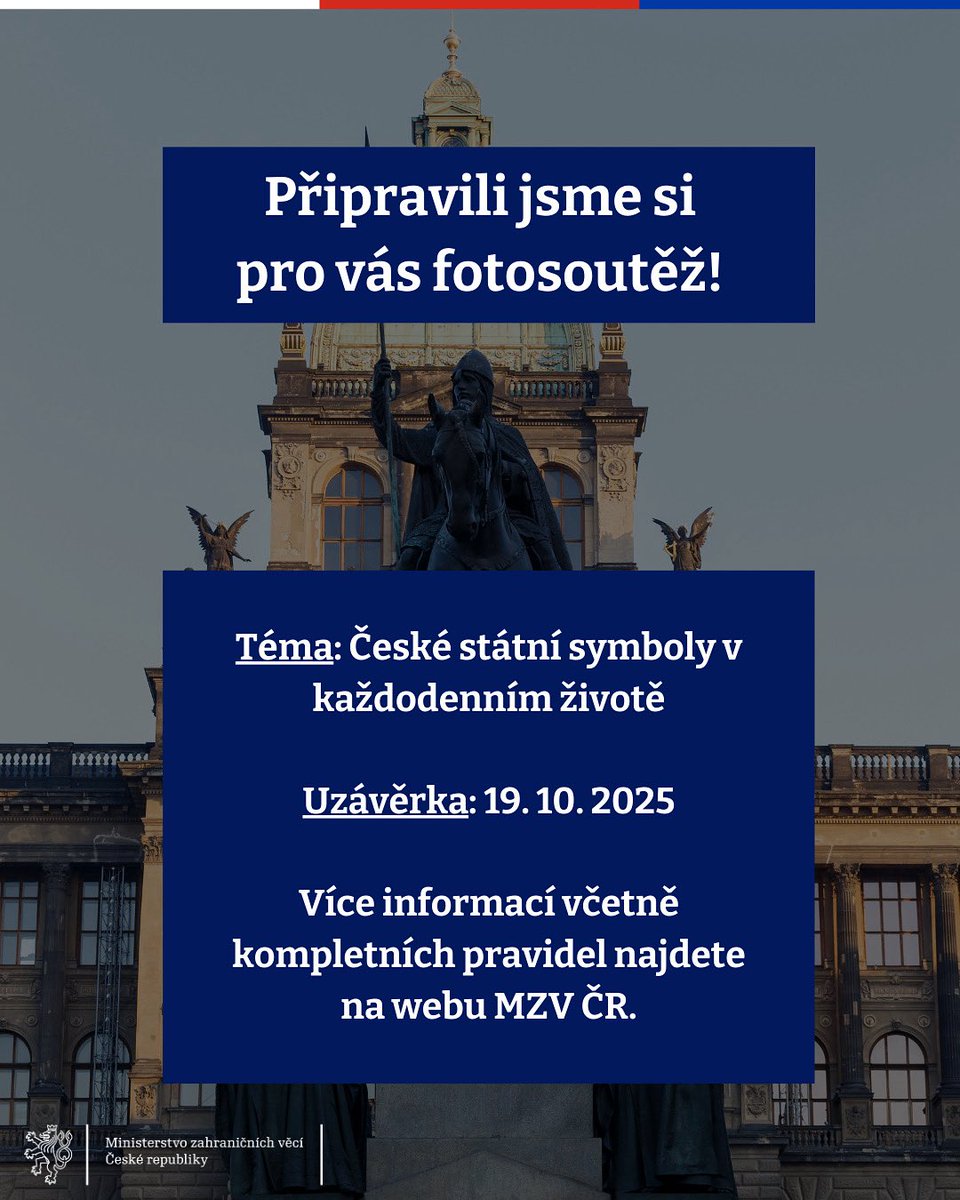 📣Vyhlašujeme fotografickou soutěž na téma ,,České státní symboly v každodenním životě”!

Pošlete nám do neděle 19.10. fotografii s min. jedním českým státním symbolem na soutez@mzv.gov.cz a vyhrajte exkluzivní prohlídku Černínského paláce!

Více info 👉 mzv.gov.cz/jnp/cz/udalost…