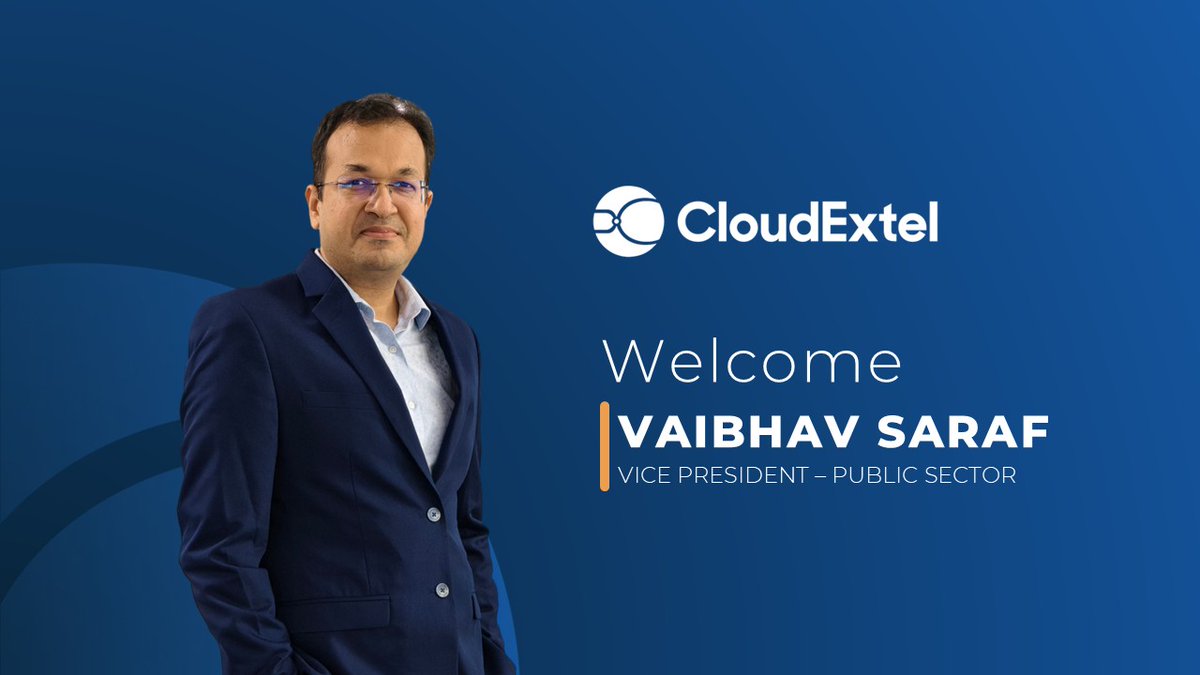 cloud_extel's tweet image. Charting new directions at CloudExtel! 

We are thrilled to welcome Vaibhav Saraf as Vice President – Public Sector at CloudExtel.

Welcome aboard, Vaibhav, we look forward to shaping the future of India’s digital infrastructure together!

#LeadershipInAction #DigitalIndia #NaaS