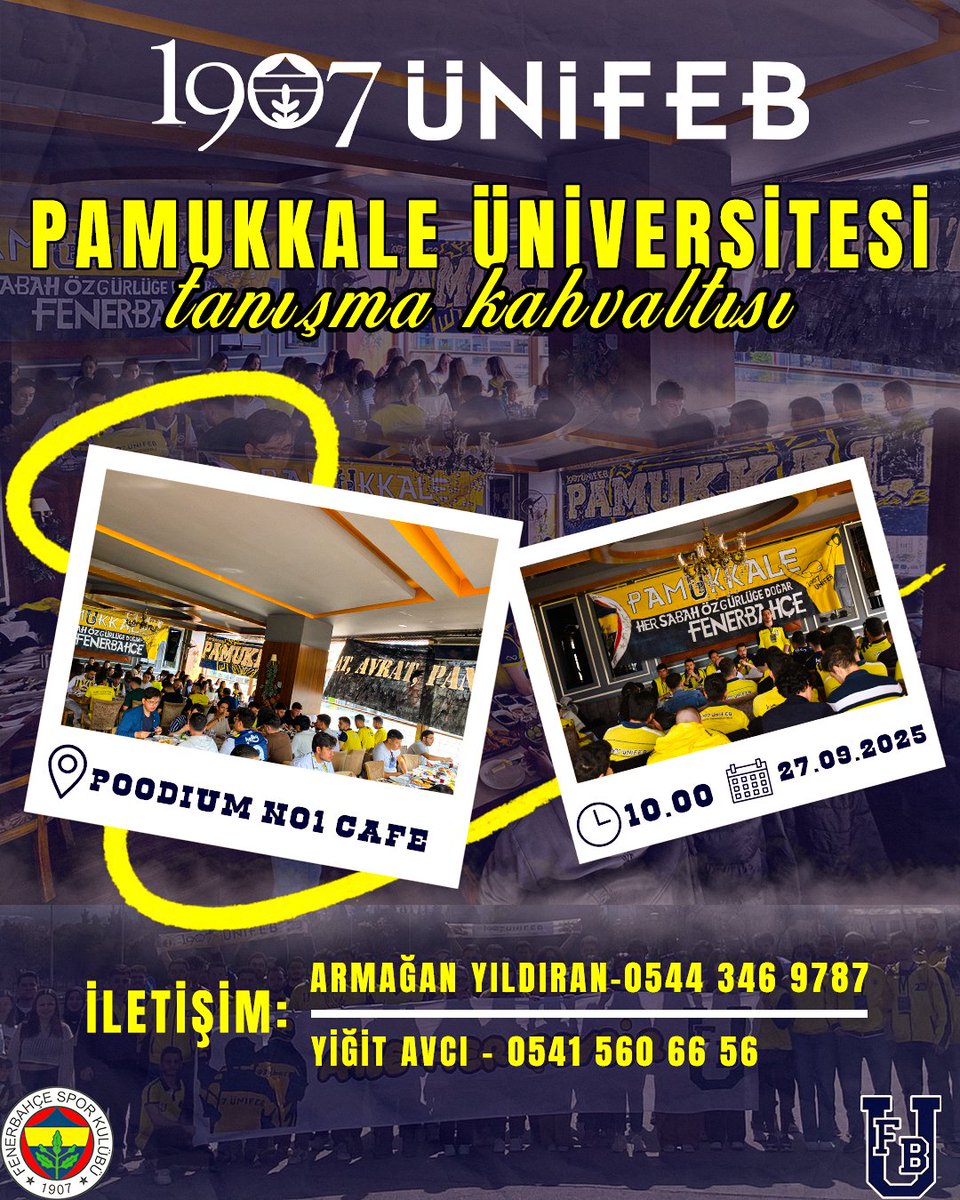 1907 ÜNİFEB Pamukkale Üniversitesi örgütlenmesi olarak 27 Eylül Cumartesi günü gerçekleştireceğimız tanışma kahvaltısına tüm Fenerbahçeli arkadaşlarımızı bekliyoruz. 

İletişim; 

Armağan Yıldıran 
0544 346 9787

Yiğit Avcı 
0541 560 66 56
