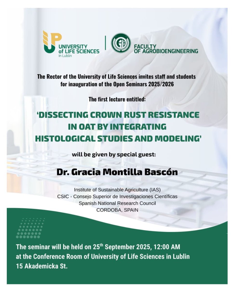 CeResLab_IAS's tweet image. Our colleague Gracia Montilla Bascón opened the 2025/2026 Open Seminars at the University of Life Sciences in Lublin 🌍 with her lecture on crown rust resistance in oat 🌾🔬. Congrats, @Gracia_Montilla! 👏 @IAS_CSIC @UPLublin