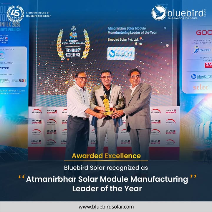 BluebirdSolarIN's tweet image. 🏆 #ProudMoment
#BluebirdSolar has been recognized as the “𝗔𝘁𝗺𝗮𝗻𝗶𝗿𝗯𝗵𝗮𝗿 𝗦𝗼𝗹𝗮𝗿 𝗠𝗼𝗱𝘂𝗹𝗲 𝗠𝗮𝗻𝘂𝗳𝗮𝗰𝘁𝘂𝗿𝗶𝗻𝗴 𝗟𝗲𝗮𝗱𝗲𝗿 𝗼𝗳 𝘁𝗵𝗲 𝗬𝗲𝗮𝗿” at Solar &amp;amp; Storage Confex MP 2025, Indore, organized by #SolarQuarter &amp;amp; #FirstVIEW on 25 Sept 2025

#solar