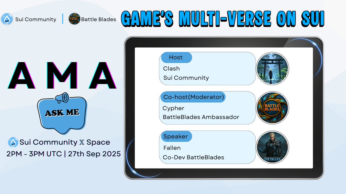 AMA: Game's multi-verse on $SUI

🎁 Rewards: Full set of 4 NFTs + Game fragments!

• Host: <a href="/Clash22786/">Clash || Clash.sui</a>, <a href="/Community_Sui/">Sui Community💧</a> 
• Co-host (Moderator): Cypher - BattleBlades Ambassador
• Speaker: Fallen co-dev <a href="/suibattleblades/">Battle Blades</a>

📍 : Set reminder: x.com/i/spaces/1MYGN…
⏰ Time: 2PM