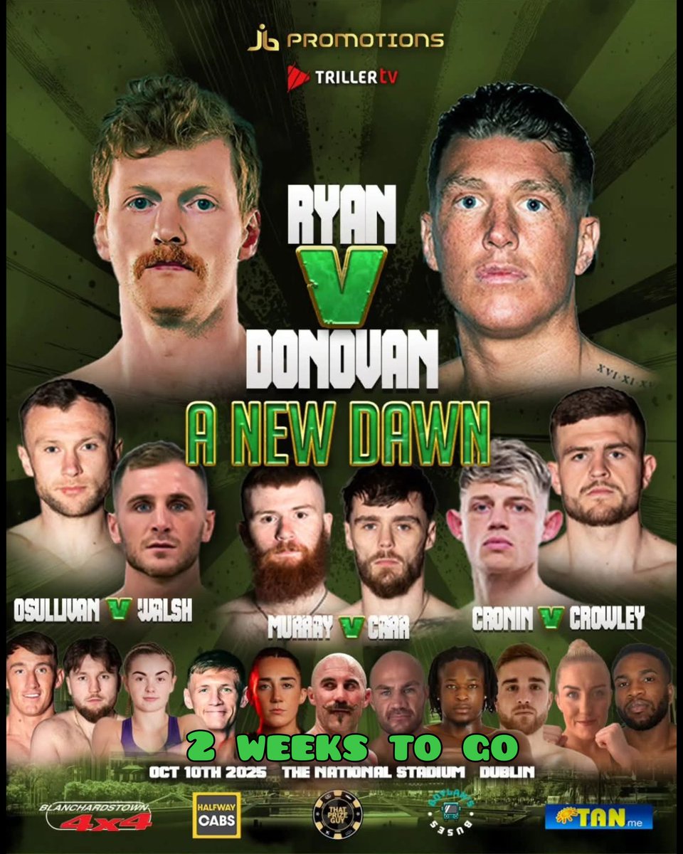 2 weeks to go

JB Promotions presents #ANEWDAWN at the National Stadium in Dublin 

15 fight card, headlined by Paul Ryan v Edward Donovan in one of 4 all Irish 50-50 clashes on the bill, 2 of them also being Irish title fights

Debutants, Ireland v England, this card has