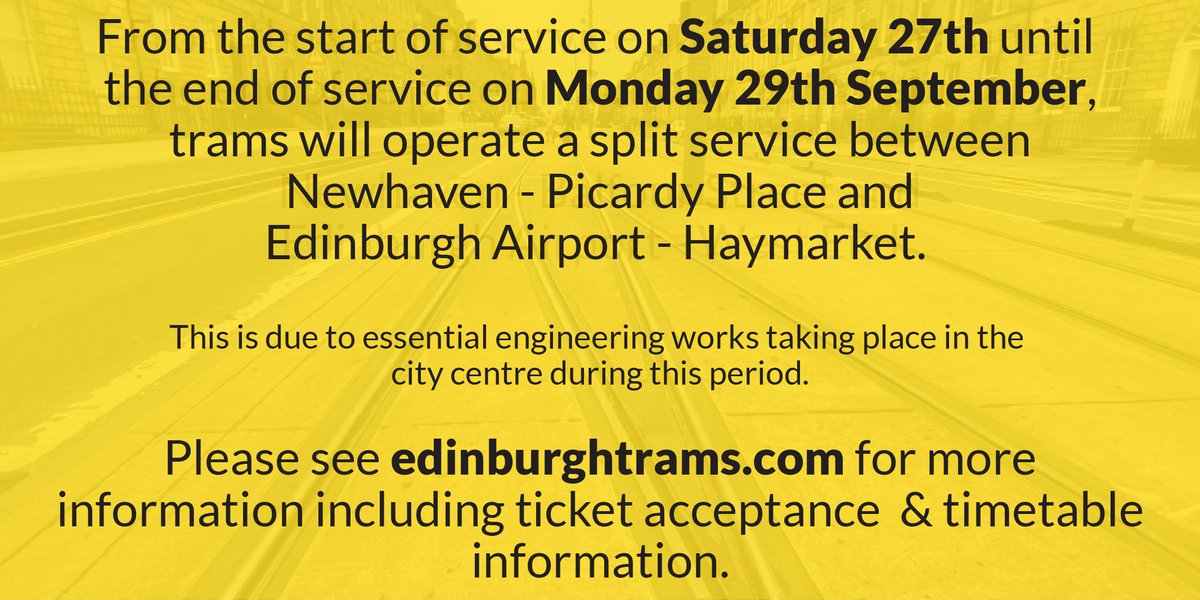 EdinburghTrams's tweet image. 📢Customer Reminder: From the start of service on Saturday 27th September until the end of service tomorrow (Monday 29th September), trams will operate a split service between Newhaven - Picardy Place and Edinburgh Airport - Haymarket.

🦺This is due to engineering works taking…