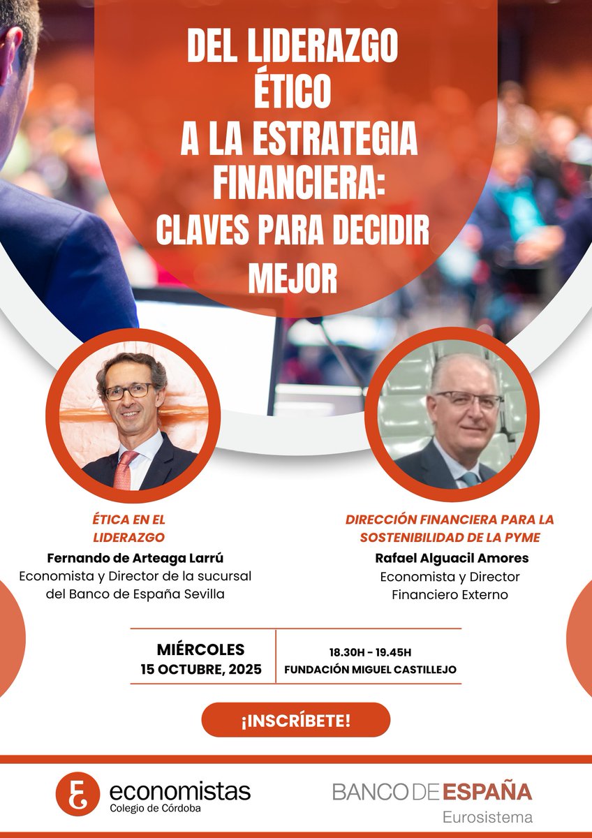 📢 El 15 de octubre en Córdoba:
“Del liderazgo ético a la estrategia financiera: clave para decidir mejor”
🗓 18:30h – Fundación Miguel Castillejo
📌 Organiza: Colegio de Economistas de Córdoba en colaboración con el Banco de España
📝 Inscripción: forms.gle/UT69D6362YSHPn…