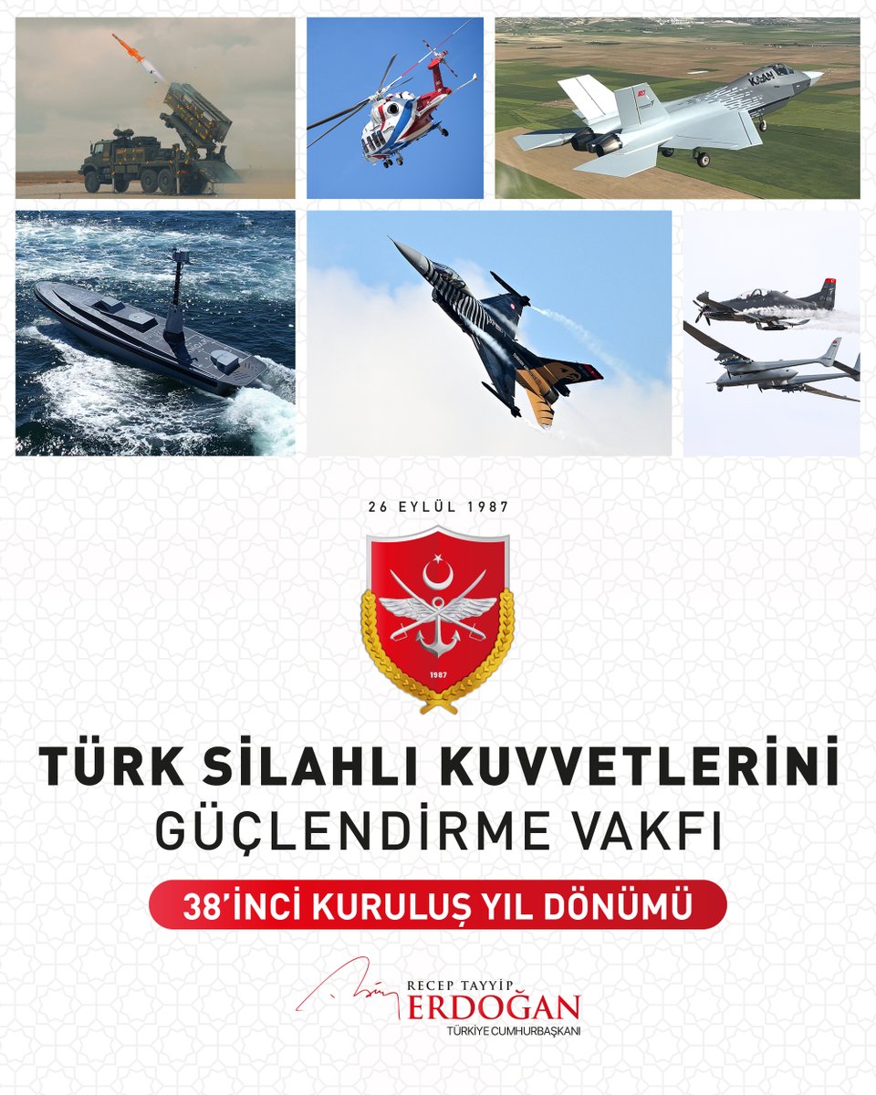 Millî savunma hamlemizin kurumsal teminatı olan Türk Silahlı Kuvvetlerini Güçlendirme Vakfımızın 38’inci yılını tebrik ediyorum.

Kuruluşundan bugüne savunmamızı millîleştiren önemli hamlelere mihmandarlık yapan vakfımıza gelecekteki çalışmalarında başarılar diliyorum.