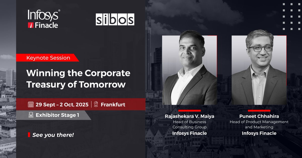 Finacle's tweet image. Join Rajashekara Visweswara Maiya and Puneet Chhahira at @Sibos for an insightful session on - Winning the Corporate Treasury of Tomorrow. 

Know more: okt.to/bI4keZ

#InfosysFinacle #Sibos2025 #CorporateBanking #Treasury #CashManagement #PaymentsInnovation