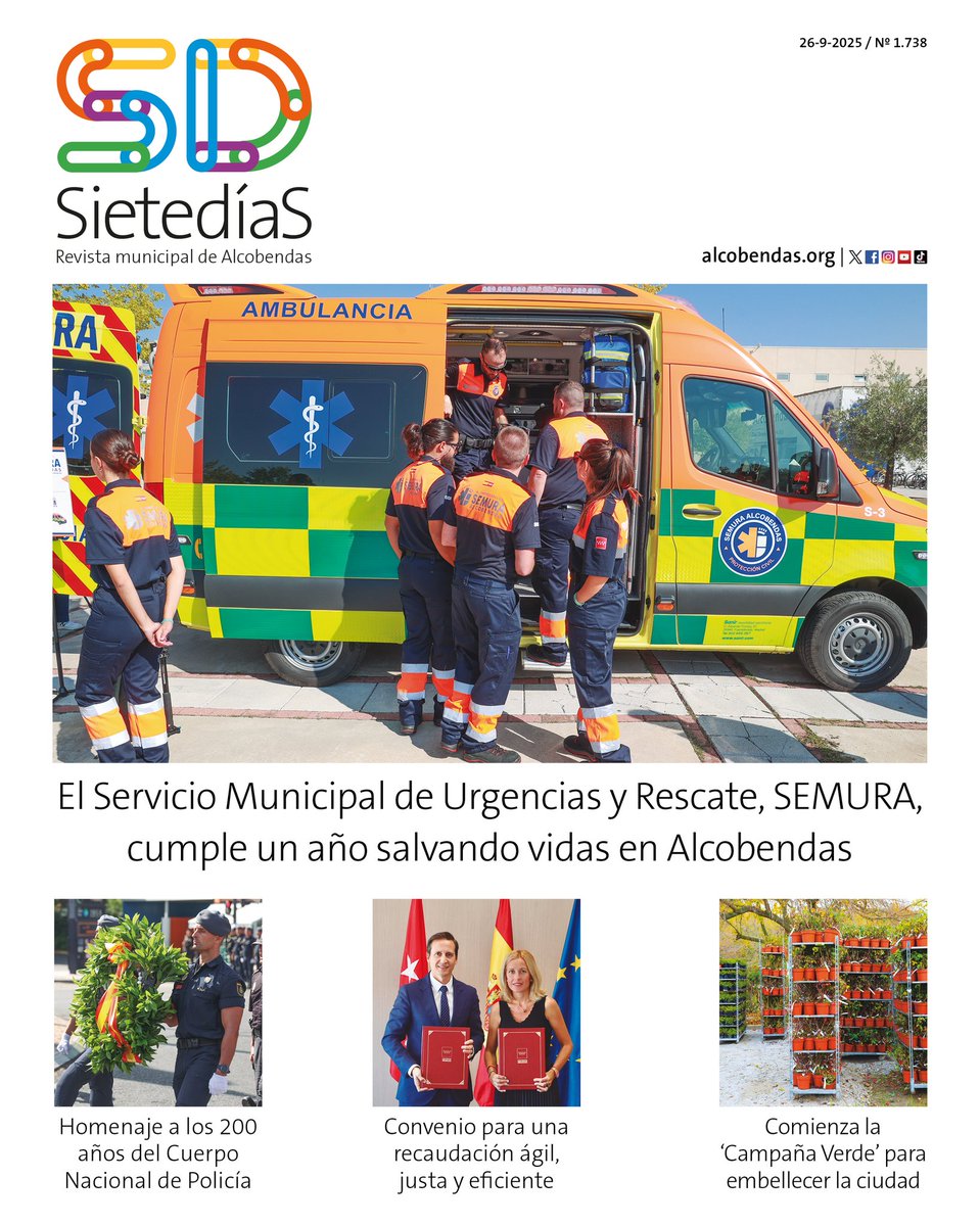 📰 ¡Nuevo número de SietedíaS!
🚑 SEMURA cumple un año salvando vidas en Alcobendas
👮‍♂️ Homenaje a los 200 años de la Policía Nacional
🤝 Convenio para una recaudación más ágil
🌳 Comienza la ‘Campaña Verde’ para embellecer la ciudad
👉 alcobendas.org