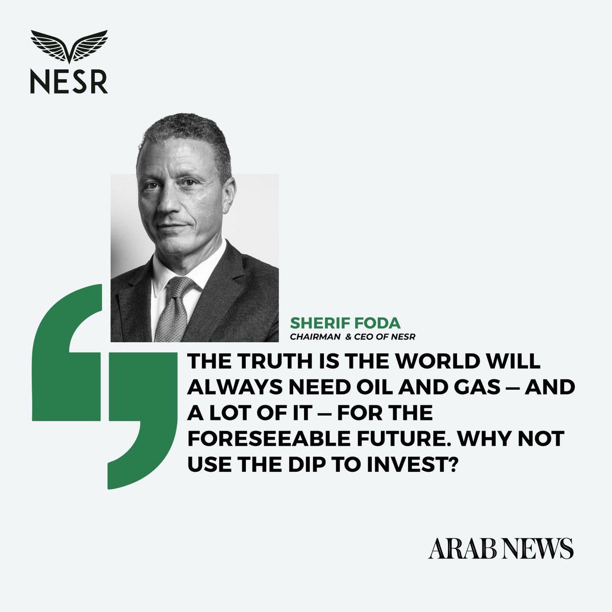 In his column for Arab News, NESR CEO Sherif Foda says waiting out the storm “no longer works”. 

Read the full article here: 
lnkd.in/dMRVMSZi

#SherifFoda #NESR #oilandgas #ArabNews #SustainableEnergy
#EnergyLeadership