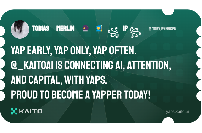 tobyjfynnsen's tweet photo. Yap early, yap only, yap often.

@KaitoAI is connecting AI, attention and capital with Yaps.

Just claimed my social card and I'm accumulating Yap points in real-time.

Claim yours 👉 https://t.co/EUgGsafYEI https://t.co/zF0G1TX6ib