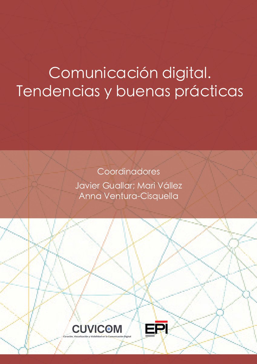 📢 Disponible el libro Comunicación digital. Tendencias y buenas prácticas, coordinado por <a href="/jguallar/">Javier Guallar</a>, <a href="/mvallez/">Mari Vallez</a> y <a href="/cisquella/">Anna Ventura-Cisquella</a> y publicado por EPI.

13 capítulos sobre IA, SEO, visibilidad, curación y visualización de datos en medios. 

👉doi.org/10.3145/cuvico…