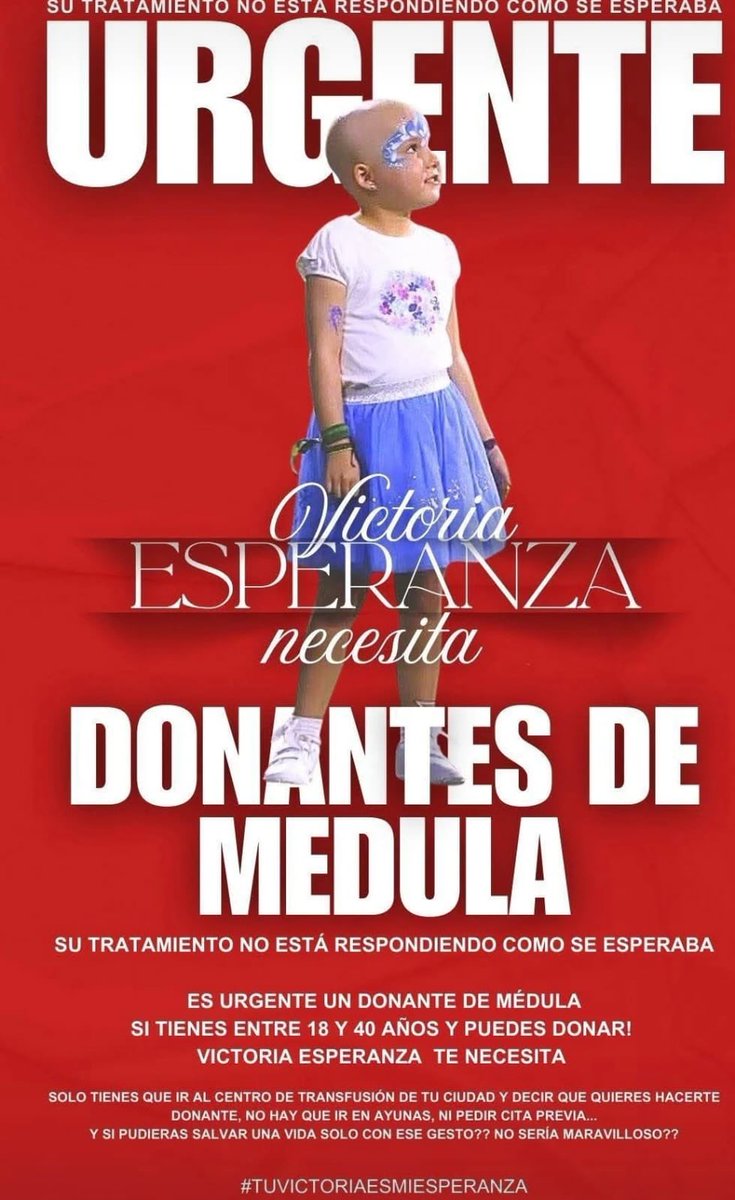 ⚓️Dona vida, dona Esperanza. 

🚨Victoria Esperanza necesita donantes de médula para seguir dando ese pasito a la derecha de la vida. 

ℹ️Si tienes entre 18 y 40 años, acude al centro de transfusión de tu ciudad para ayudar a ella y más personas que lo necesitan. 

Te pedimos