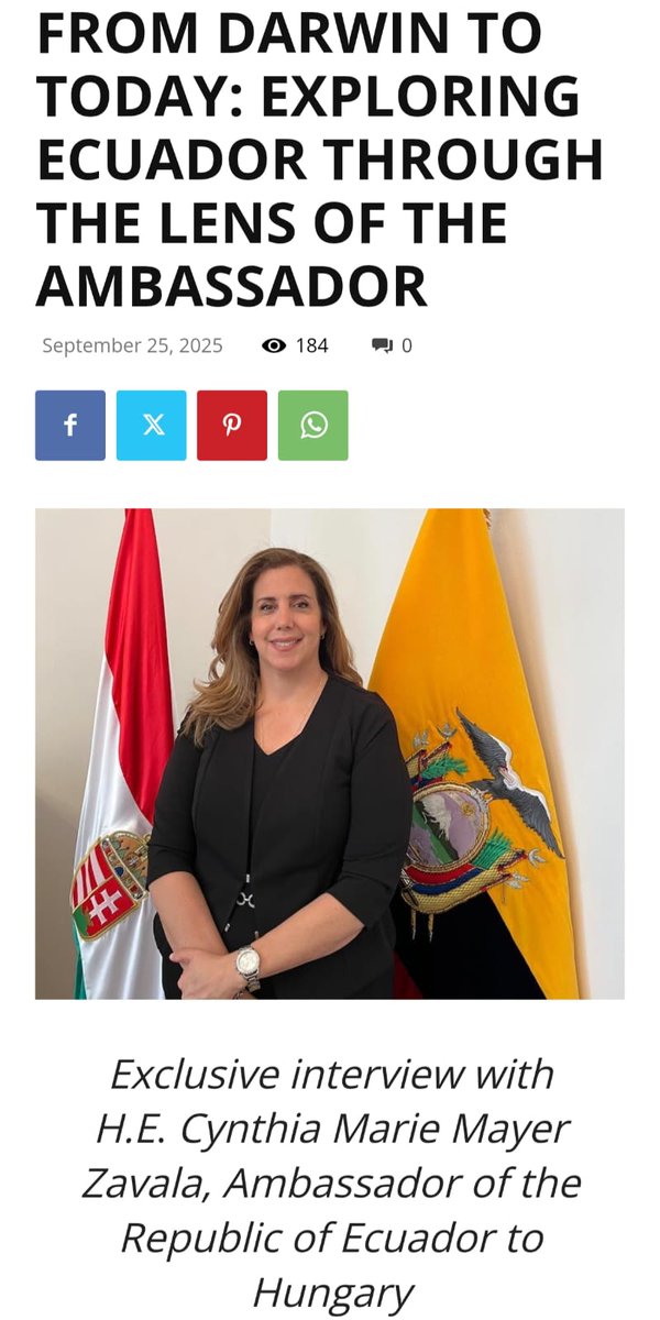 Artículo publicado en la revista Diplomatic Press Agency titulado "From Darwin to Today: Exploring Ecuador through the Lens of the Ambassador", con la Embajadora del Ecuador, Cynthia Mayer Zavala.