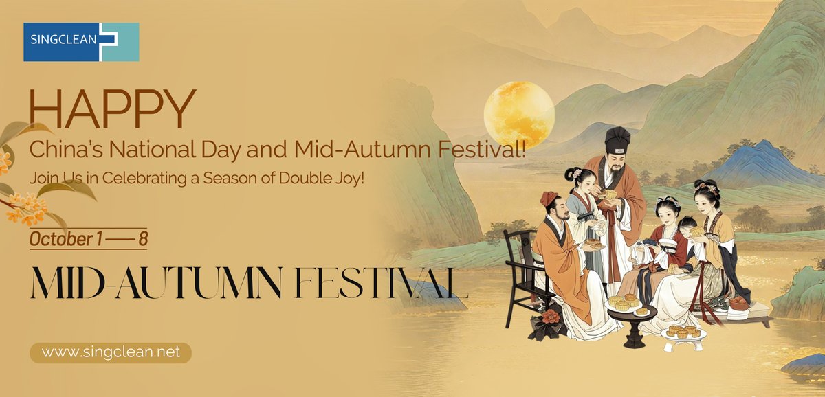 singclean's tweet image. 🌕🎉 Happy Mid-Autumn Festival &amp;amp; China National Day! 🎉🌕
This holiday season, Singclean Medical extends our warmest wishes to friends and partners worldwide. 💐
May your days be filled with health, happiness, and new opportunities. 🌍
#Singclean #MidAutumnFestival #NationalDay