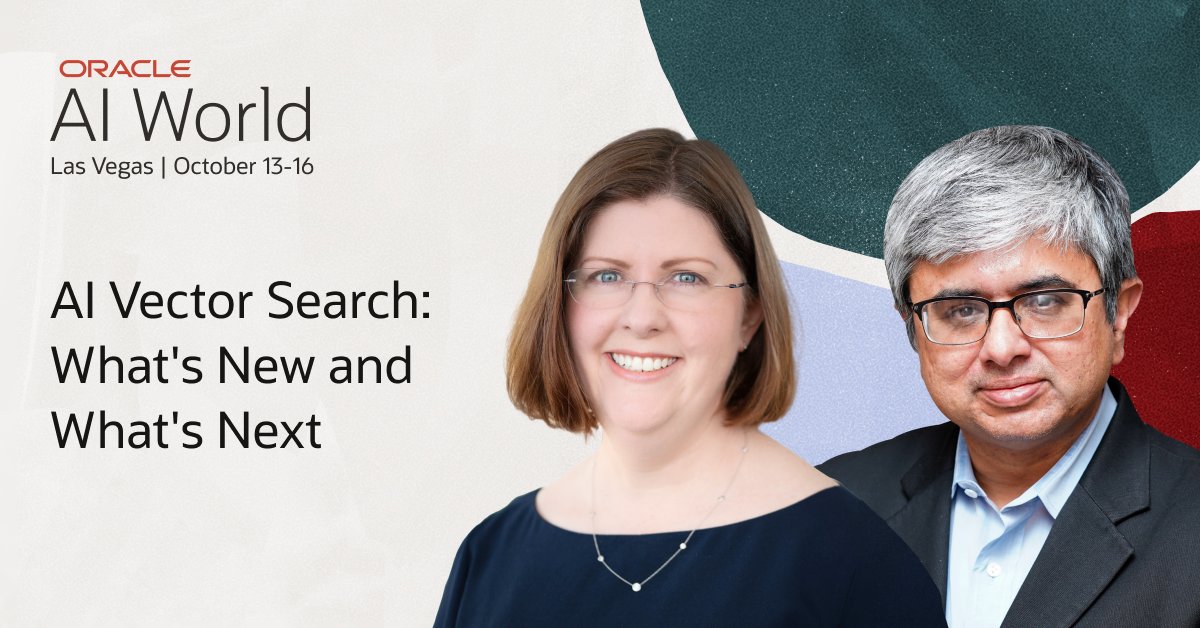 Join Maria Colgan and Tirthankar Lahiri at #AIWorld to get a first look at Oracle’s roadmap for AI Vector Search, Agentic RAG, and other cutting-edge AI features: social.ora.cl/6014AjtEO