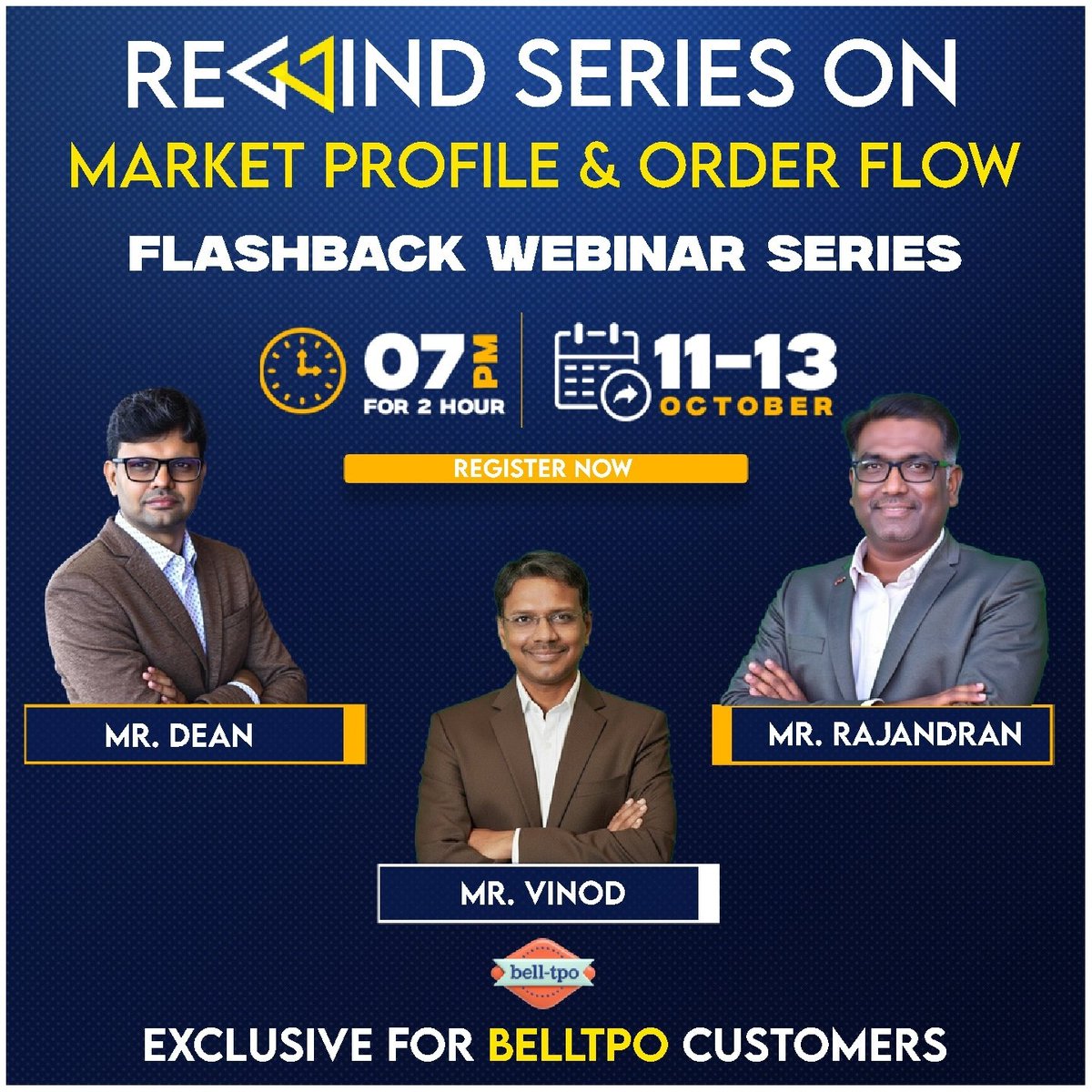 belltpotw's tweet image. 🚀 Exclusive Rewind Series on Market Profile &amp;amp; Orderflow
📆 11th – 13th October | 7:00 PM – 9:00 PM (IST)
📍 Online Webinar | Exclusive for BellTPO Customers
🔗 attendee.gotowebinar.com/register/36147…
🎙️ Speakers
Mr. Dean – Trader Operating System
Mr. Rajandran – Marketcalls
Mr. Vinod – BellTPO