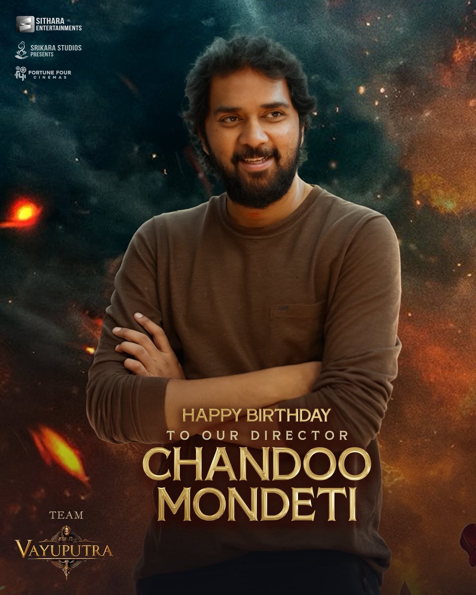 Wishing our dearest Director <a href="/chandoomondeti/">chandoo mondeti</a> Garu a very Happy Birthday! - Team #VAYUPUTRA 🕉️

With his passion &amp; brilliance, he’s bringing the grand 3D epic VAYUPUTRA to life soon!💥

#HBDChandooMondeti 

@Vamsi84 #SaiSoujanya <a href="/SitharaEnts/">Sithara Entertainments</a> @fortune4cinemas #SrikaraStudios