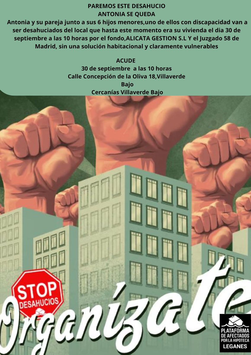 #AlertaDesahucio

Convocamos #StopDesahucio el martes #30Sep a las 10:00 en #Villaverde #Madrid

Ayudemos a esta familia vulnerable con 6 menores (unos con discapacidad ) que se enfrentan a verse en la calle por el fondo buitre Alicata

ACUDE, DIFUNDE

#AntoniaYsusHijosSeQuedan
