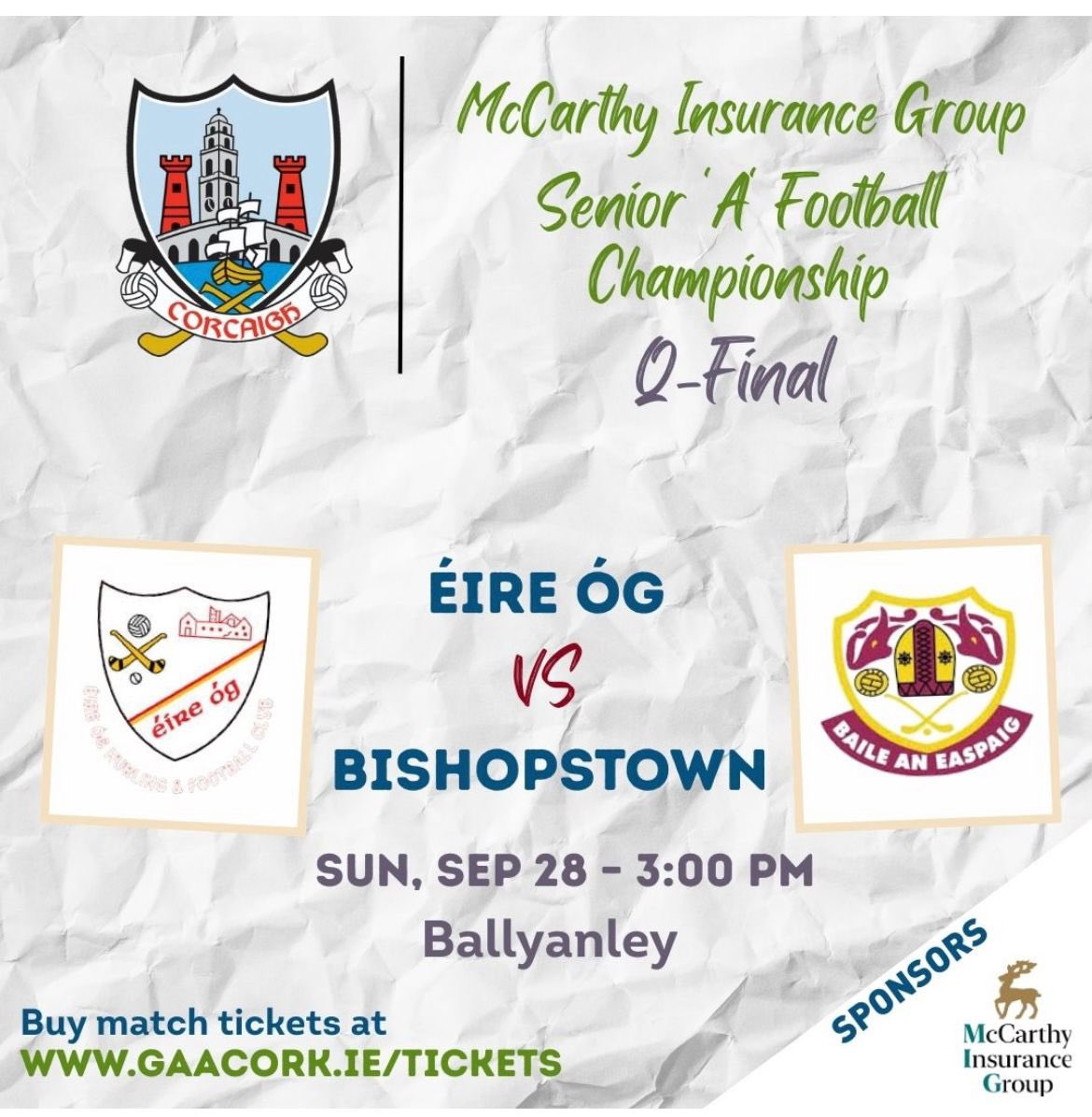 Senior A Football Championship Quarter Final Eire Og v Bishopstown Sunday 28th at 3pm in Ballyanley. Tickets at corkgaa.ie/tickets #oneclub #baileabú