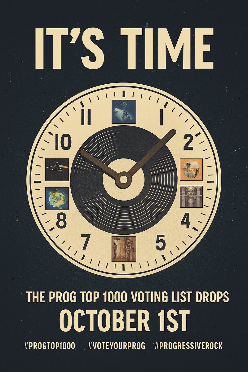 🕰️ IT’S TIME
The Prog Top 1000 voting list drops October 1st.
Your time to shape the ultimate prog ranking is now.

epicprogradio.com

facebook.com/groups/progtop…

#ProgTop1000 #VoteYourProg #ProgressiveRock #progtop1000ofalltime #progrock