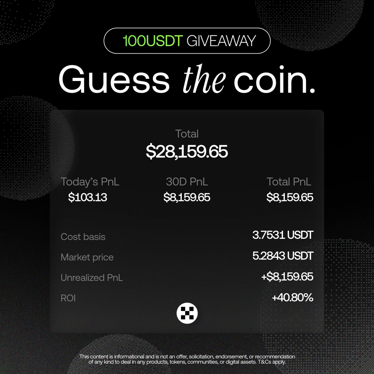 okx's tweet image. Mystery Coin Challenge 🕵️

Guess the coin from a trader’s PnL &amp;amp; win $100 USDT. 

To play:
1. Follow @OKX
2. RT + tag 3 frens
3. Comment your guess

 24 hours only, GO!