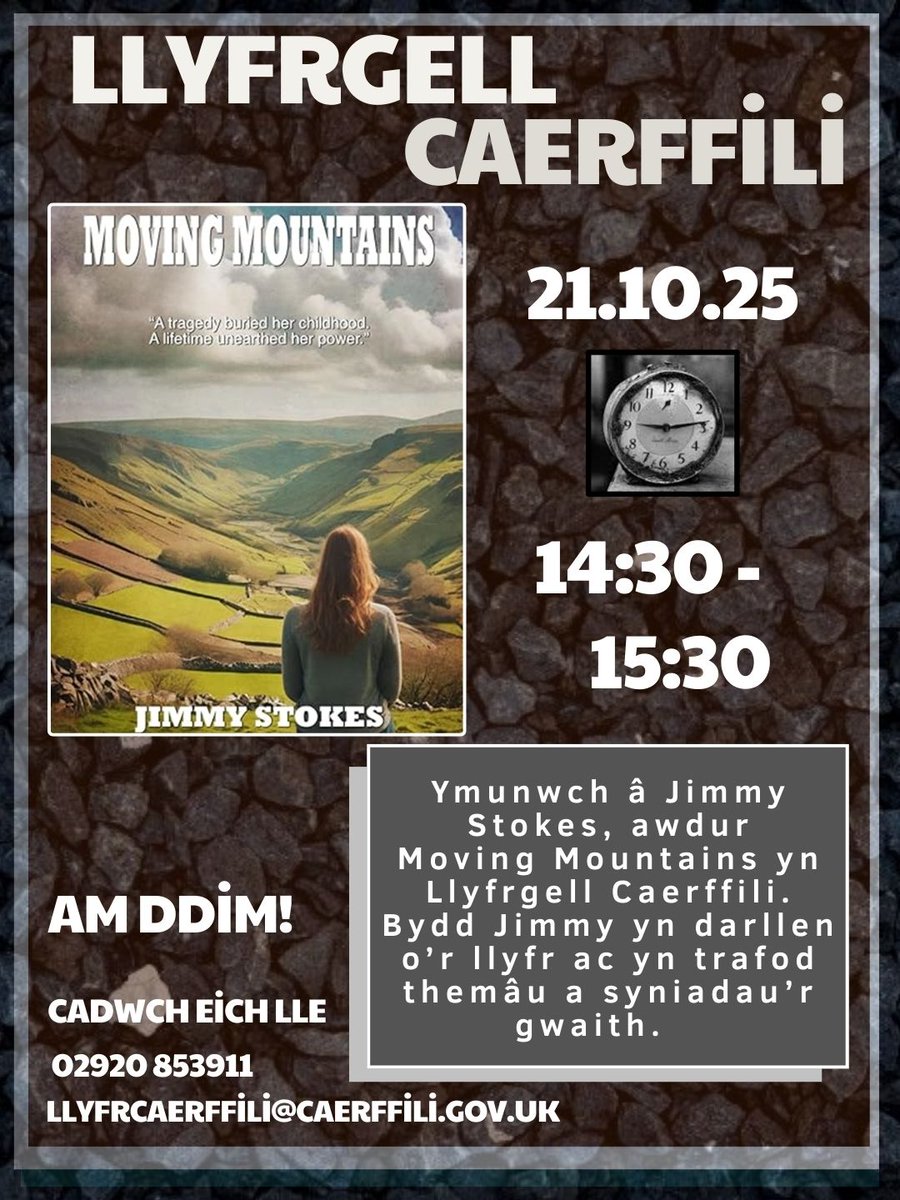 CaerphillyLib's tweet image. 📢🗣️CYHOEDDIAD ⚠️🛑
DIGWYDDIAD AWR LLEOL: RHYDDHAU LLYFR NEWYDD
🗣️📢ANNOUNCEMENT 🛑⚠️
LOCAL AUTHOR EVENT: NEW BOOK RELEASE
🖌️21.10.25 📆
📞02920 853911📞
📧libcaer@caerphilly.gov.uk📧