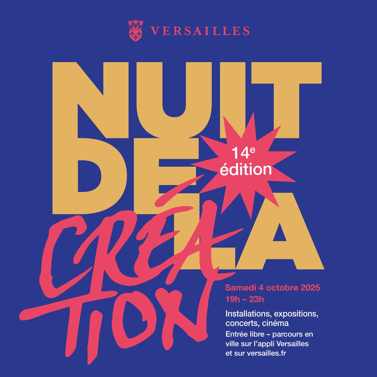 Ludique, surprenante, historique, poétique… Venez déambuler à #Versailles pour la 14ᵉ édition de la Nuit de la création, samedi 4 octobre de 19h à 23h ! Au programme : installations, expositions, concerts, du cinéma... et bien plus encore ! Programme ⤵︎