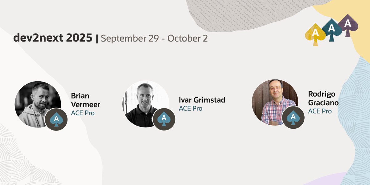 oracleace's tweet image. 🚀 Join #dev2next 2025 during September 29 – October 2 for breakthrough developer insights, networking, and innovation.
We’re thrilled to announce that Oracle ACEs Brian Vermeer, Ivar Grimstad, and Rodrigo Graciano will be sharing their expertise as featured speakers!
Don’t miss…