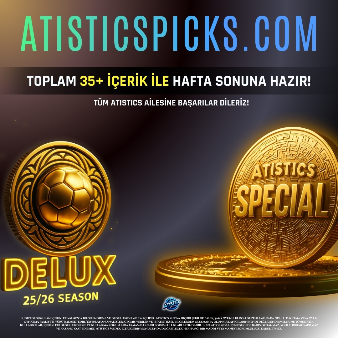 📢 AtisticsPicks Bu Hafta Sonuna da Hazır!

Değerli üyelerimiz,

Hafta sonuna özel olarak, 35’in üzerinde içerik, kombine tavsiyeleri, kapsamlı veri analizleri, detaylı köşe yazıları ve tek maç önerileri atisticspicks.com portalımızda yayında!

Sizlere her zamanki gibi